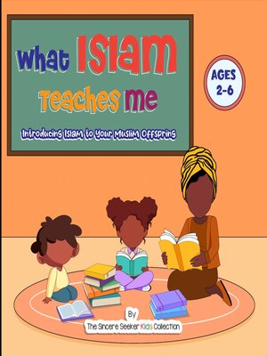 cover image of What Islam Teaches Me